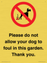 please-do-not-allow-your-dog-to-foul-in-this-garden-thank-you~